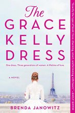 Cover art for The Grace Kelly Dress: A Novel