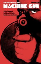 Cover art for The Social History of the Machine Gun