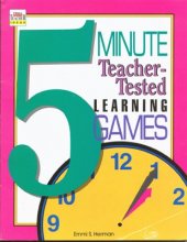 Cover art for 5-Minute Teacher-Tested Learning Games (Grades K-6)