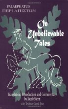 Cover art for On Unbelievable Tales (Palaephatus: Peri Apiston) (English and Ancient Greek Edition)