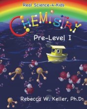 Cover art for Real Science-4-Kids Chemistry pre-Level I