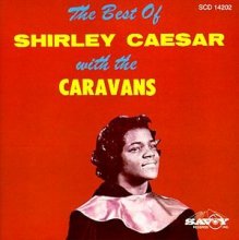 Cover art for Best of Shirley Caesar & The Caravans