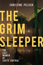 Cover art for The Grim Sleeper: The Lost Women of South Central