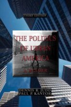 Cover art for The Politics of Urban America: A Reader (3rd Edition)