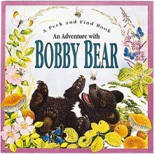Cover art for An Adventure With Bobby Bear (Peek and Find (PGW))