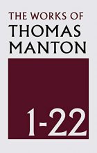 Cover art for The Works of Thomas Manton: 22 Volume Set