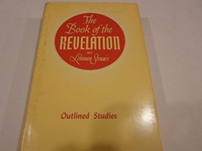 Cover art for The Book of the Revelation: Outlined Studies.
