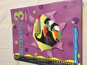 Cover art for Arithmetic 3: Work-Text (A Beka Book / Traditional Arithmetic Series)