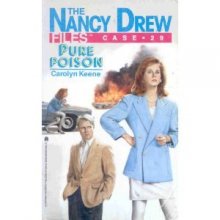 Cover art for Pure Poison (Nancy Drew Casefiles, Case 29)