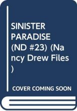 Cover art for Sinister Paradise (Nancy Drew Casefiles, Case 23)