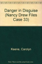Cover art for DANGER IN DISGUISE NANCY DREW # 33 (Nancy Drew Files Case 33)