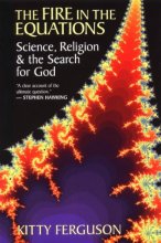 Cover art for The Fire in the Equations: Science, Religion, and the Search for God