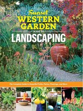 Cover art for Sunset Western Garden Book of Landscaping: The Complete Guide to Beautiful Paths, Patios, Plantings, and More (Sunset Western Garden Book (Paper))