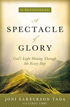 Cover art for A Spectacle of Glory: God's Light Shining through Me Every Day