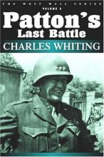 Cover art for Patton's Last Battle (West Wall Series)