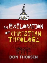 Cover art for An Exploration of Christian Theology