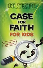 Cover art for Case for Faith for Kids (Case for… Series for Kids)