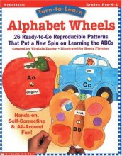 Cover art for Turn to Learn: Alphabet Wheels (Grades PreK-1)