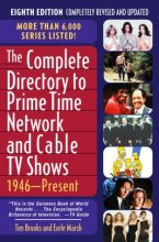 Cover art for The Complete Directory to Prime Time Network and Cable TV Shows: 1946-Present, Eighth Edition