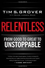 Cover art for Relentless: From Good to Great to Unstoppable