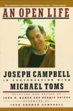 Cover art for An Open Life: Joseph Campbell in conversation with Michael Toms