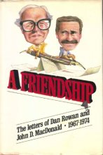 Cover art for A Friendship: The Letters of Dan Rowan and John D. MacDonald 1967-1974