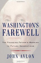 Cover art for Washington's Farewell: The Founding Father's Warning to Future Generations