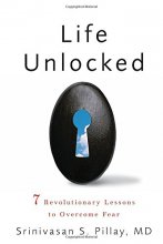 Cover art for Life Unlocked: 7 Revolutionary Lessons to Overcome Fear