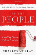 Cover art for By the People: Rebuilding Liberty Without Permission