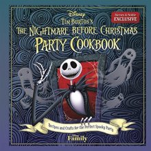 Cover art for Tim Burton's The Nightmare Before Christmas Party Cookbook: Recipes and Crafts for the Perfect Spooky Party (Exclusive)