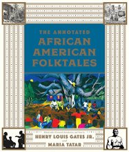 Cover art for The Annotated African American Folktales (The Annotated Books)