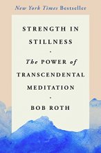 Cover art for Strength in Stillness: The Power of Transcendental Meditation