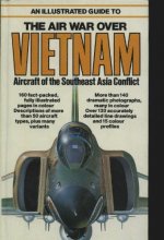 Cover art for An Illustrated Guide to the Air War over Vietnam