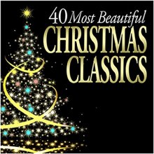 Cover art for 40 Most Beautiful Christmas Classics