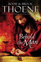 Cover art for Behold the Man (The Jerusalem Chronicles)