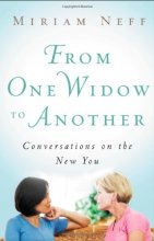 Cover art for From One Widow to Another: Conversations on the New You