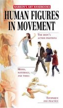 Cover art for Human Figures in Movement (Barron's Art Handbooks)