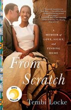 Cover art for From Scratch: A Memoir of Love, Sicily, and Finding Home