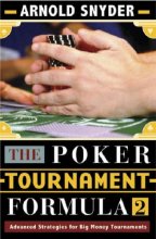 Cover art for The Poker Tournament Formula II: Advanced Strategies