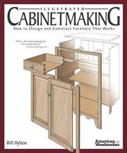 Cover art for Illustrated Cabinetmaking: How to Design and Construct Furniture That Works (Fox Chapel Publishing) Over 1300 Drawings & Diagrams for Drawers, Tables, Beds, Bookcases, Cabinets, Joints & Subassemblies