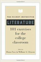 Cover art for The Pocket Instructor: Literature: 101 Exercises for the College Classroom
