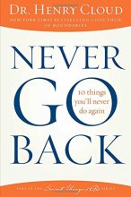 Cover art for Never Go Back: 10 Things You'll Never Do Again