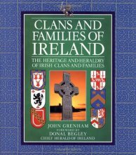 Cover art for Clans and Families of Ireland: The Heritage and Heraldry of Irish Clans and Families