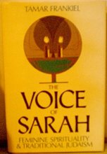 Cover art for The Voice of Sarah: Feminine Spirituality and Traditional Judaism