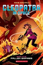 Cover art for Fallen Empires (Cleopatra in Space #5)