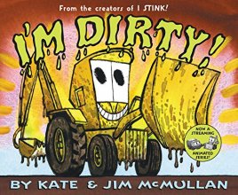 Cover art for I'm Dirty! (Kate and Jim Mcmullan)