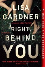 Cover art for Right Behind You: A Novel (FBI Profiler #7)
