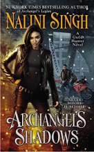 Cover art for Archangel's Shadows (A Guild Hunter Novel)