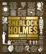 Cover art for The Sherlock Holmes Book: Big Ideas Simply Explained