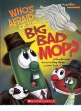 Cover art for Who Afaid of the Big Bad Mop? (VeggieTales)